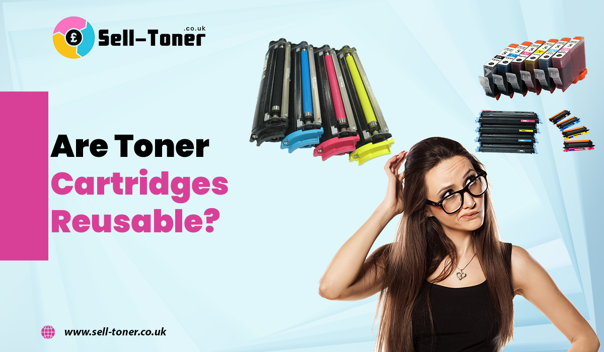Are Toner Cartridges Reusable?